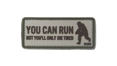 101 Inc PVC Velcro Patch &quotYou Can Run" - Detail Image 1 © Copyright Zero One Airsoft