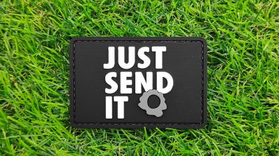 ZO PVC Velcro Patch "Just Send It" - Detail Image 1 © Copyright Zero One Airsoft
