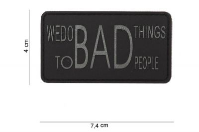 101 Inc PVC Velcro Patch "We Do Bad Things" - Detail Image 2 © Copyright Zero One Airsoft