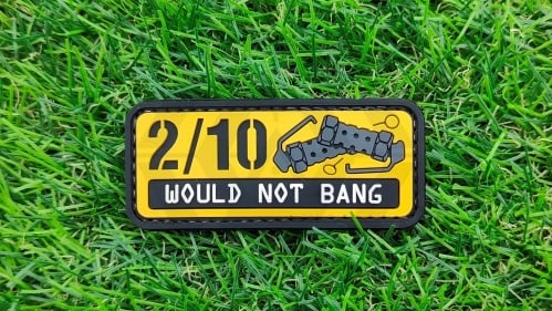 ZO PVC Velcro Patch &quotWould Not Bang" - © Copyright Zero One Airsoft