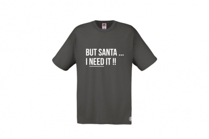 ZO Combat Junkie Christmas T-Shirt "Santa I NEED It" (Grey) - Size 2XL - © Copyright Zero One Airsoft