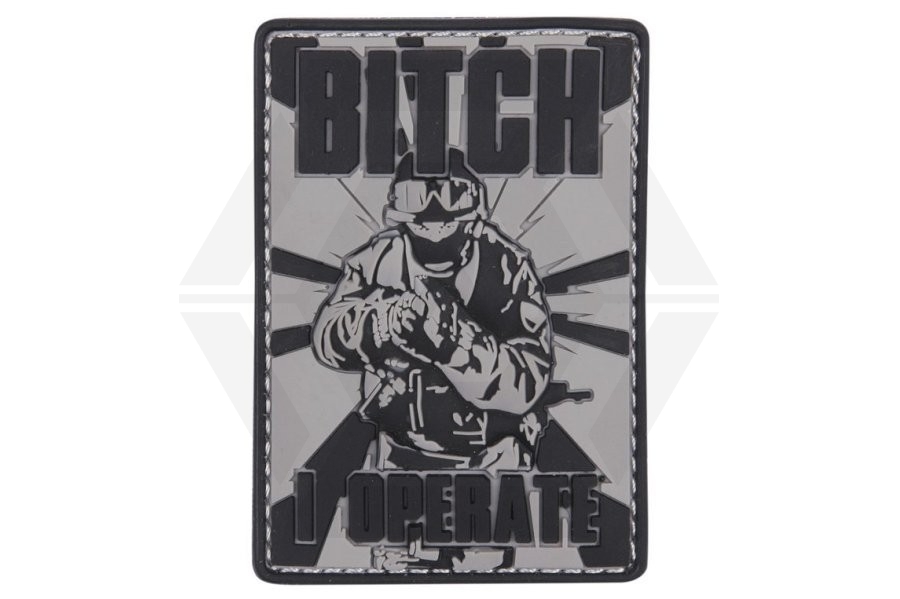 101 Inc PVC Velcro Patch &quotBitch I Operate" - Main Image © Copyright Zero One Airsoft