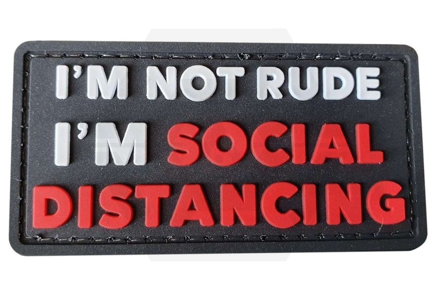 ZO PVC Velcro Patch "I"m Not Rude I"m Social Distancing" - Main Image © Copyright Zero One Airsoft