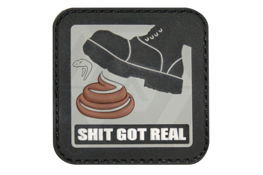 Viper Velcro PVC Morale Patch "S**t Got Real" - Main Image © Copyright Zero One Airsoft