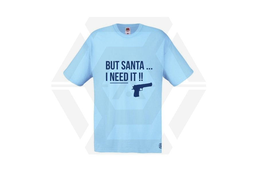 ZO Combat Junkie Christmas T-Shirt 'Santa I NEED It Pistol' (Blue) - Size Small - Main Image © Copyright Zero One Airsoft